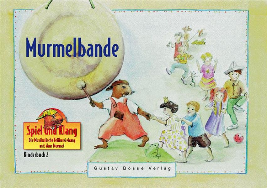 Murmelbande Kinderbuch 2