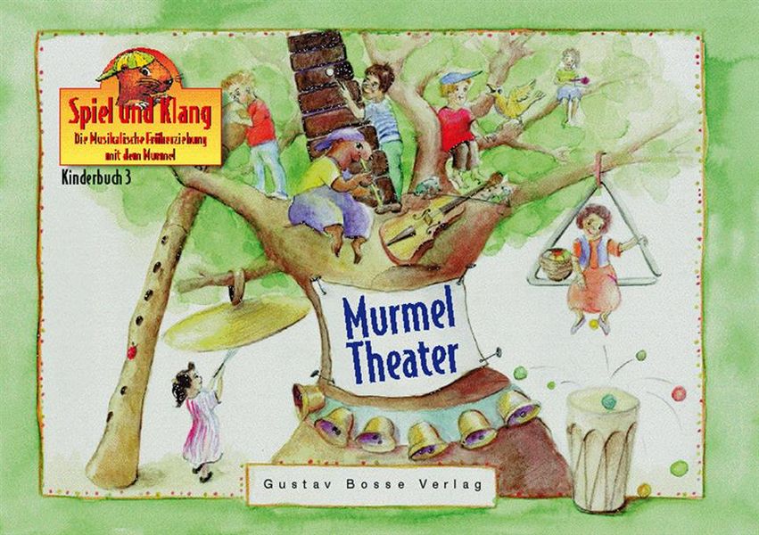 Murmeltheater Kinderbuch 3
