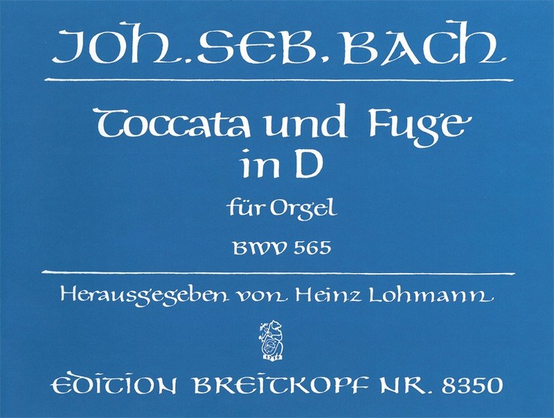 Toccata + Fuge D-Moll Bwv 565