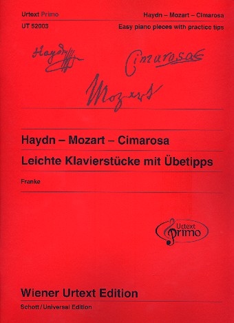 Haydn - Mozart - Cimarosa - Leichte Klavierstücke mit Übetipps