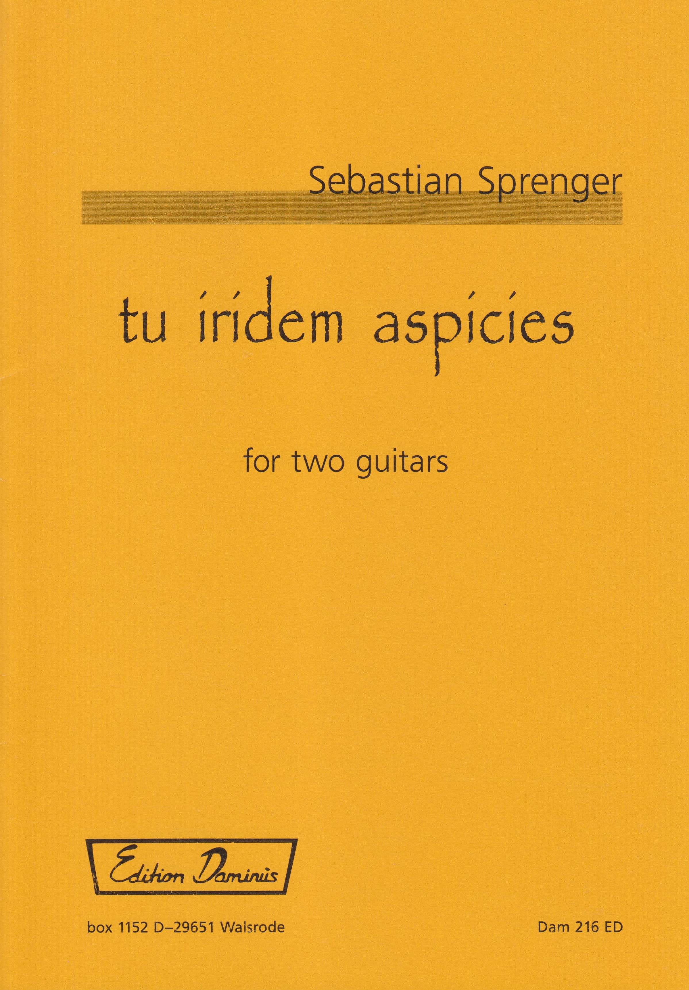 tu iridem aspicies