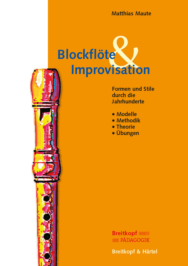 Blockflöte und Improvisation