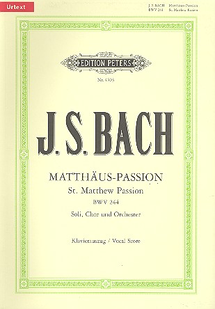 Matthäus Passion BWV 244