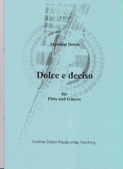 Dolce e deciso