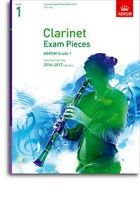 Clarinet Exam Pieces 2014-2017 Grade 1