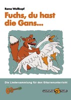 Fuchs, du hast die Gans