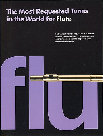 The Most Requested Tunes In The World For Flute