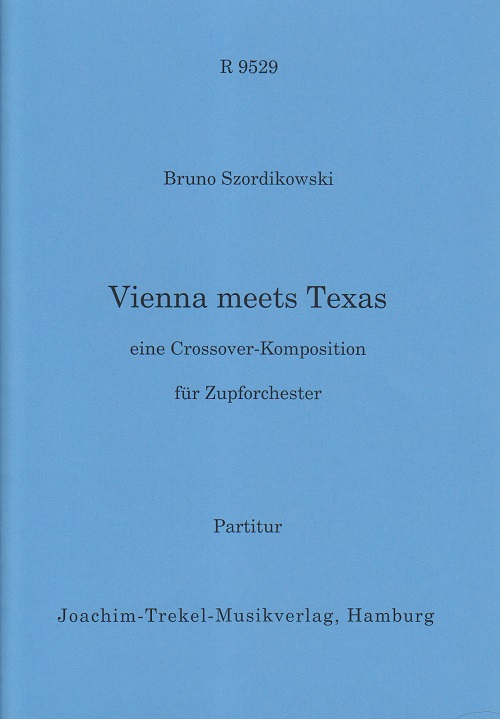 Vienna meets Texas