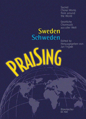 Schweden Praising - Geistliche Chormusik Aus Aller Welt