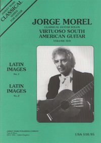 Virtuoso South American Guitar Vol. 10