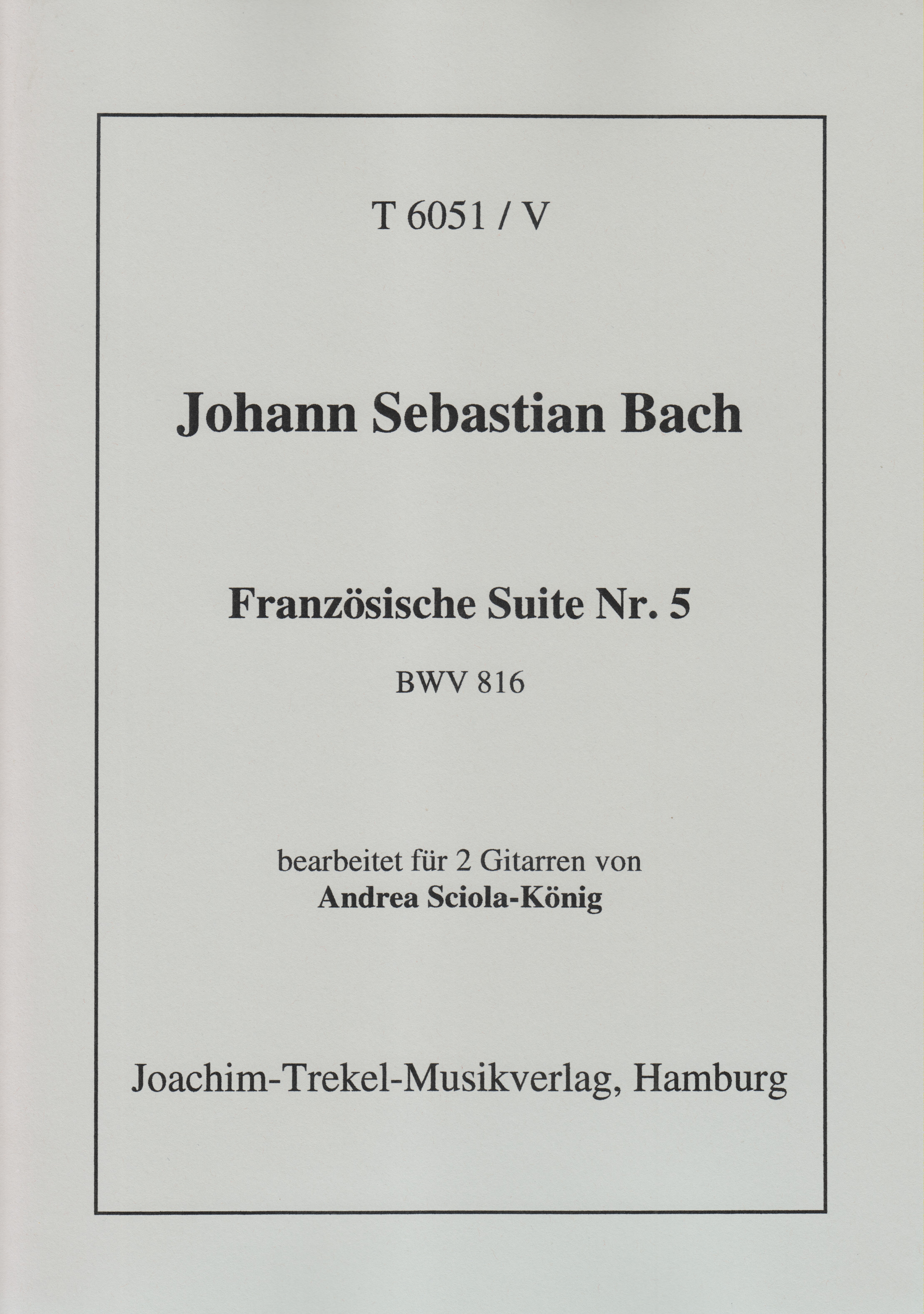 Französische Suite Nr. 5 BWV 816