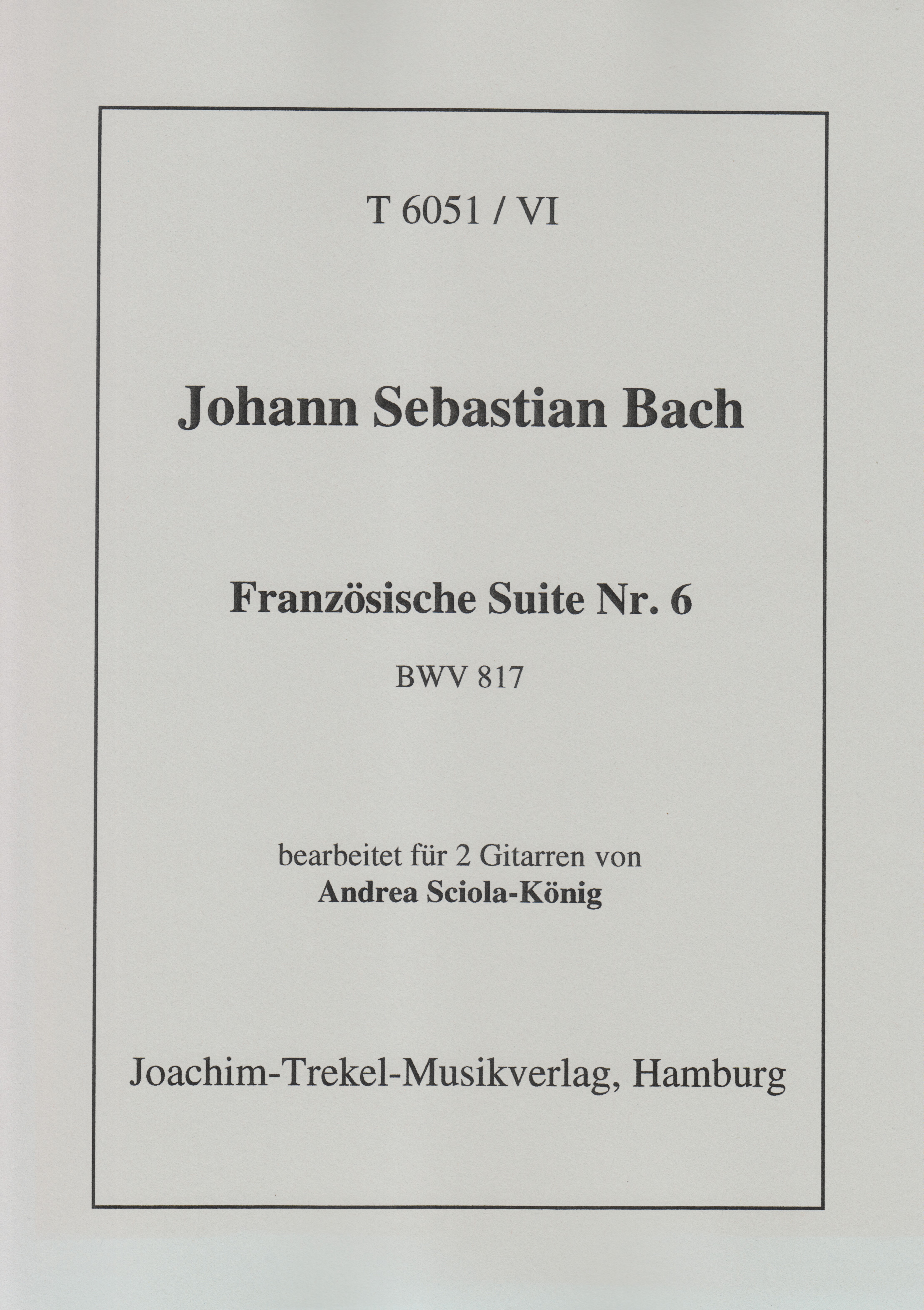 Französische Suite Nr. 6 BWV 817