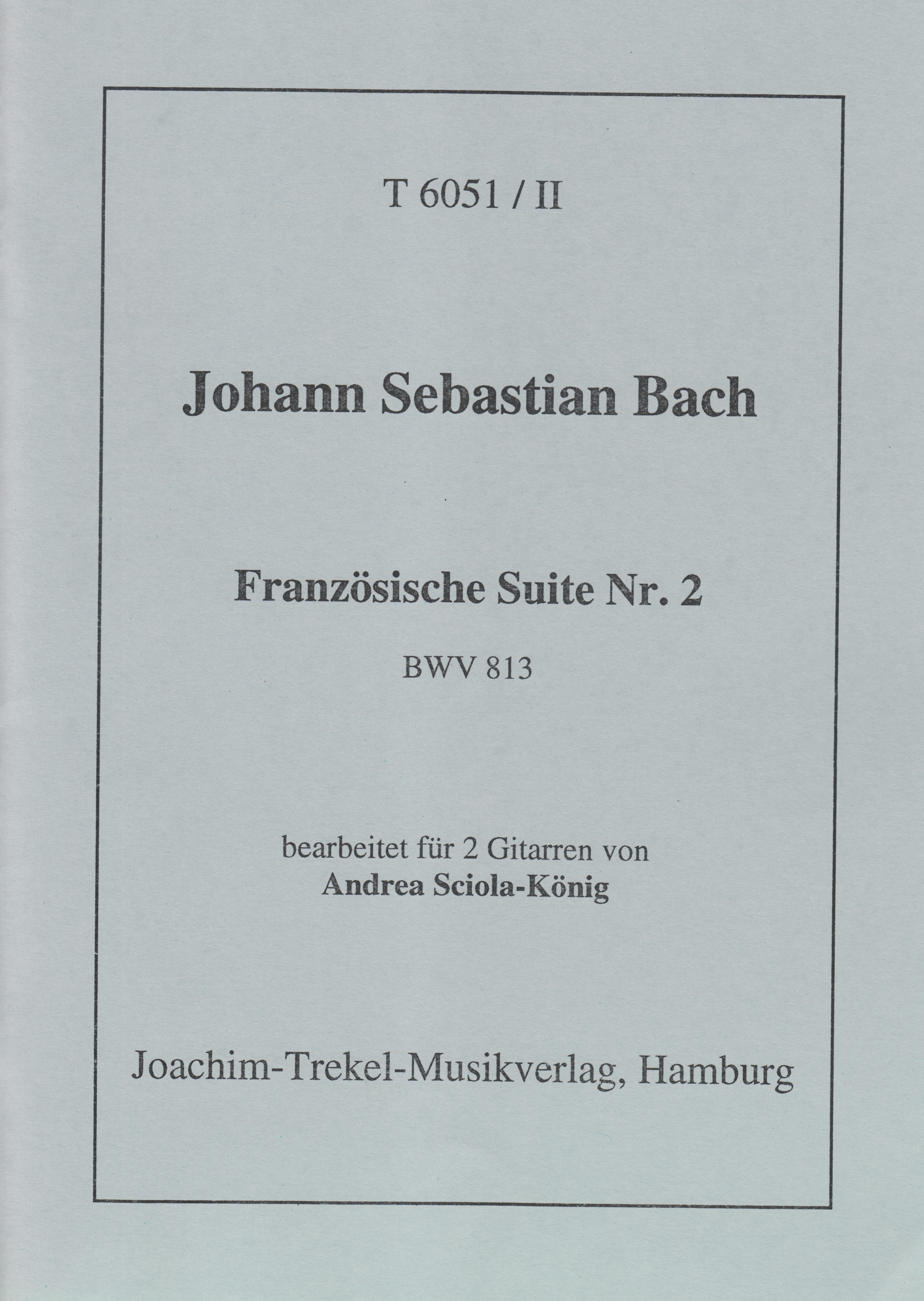 Französische Suite Nr. 2 BWV 813