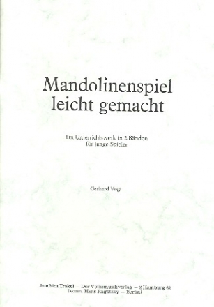 Mandolinenspiel, leicht gemacht, Band 1