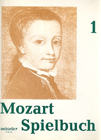 Mozart Spielbuch 1