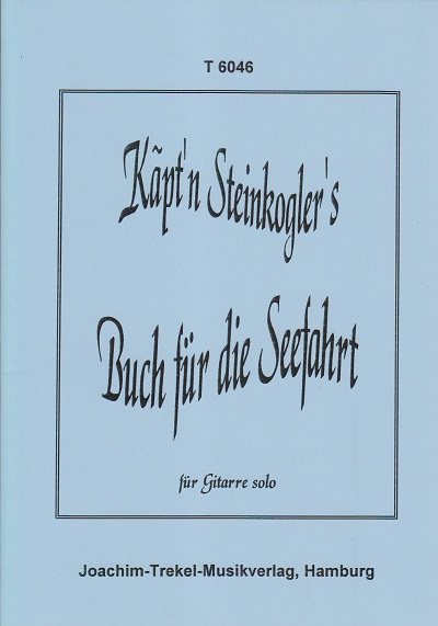 Käpt'n Steinkoglers Buch für d. Seefahrt