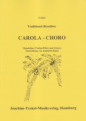 Carola - Choro