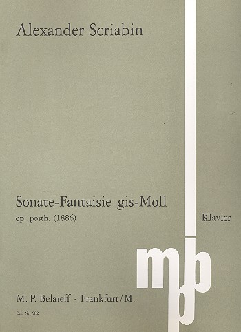 Sonate Fantaisie Gis-Moll 1886 Op Posth