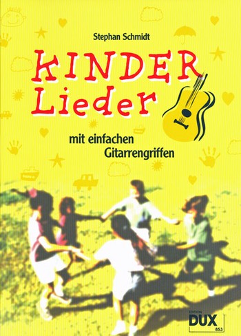 Kinderlieder Mit Einfachen Griffen