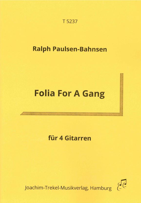 Folia For A Gang