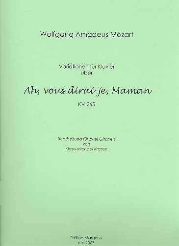 Variationen über "Ah, vous dirai-je, Maman" KV 265