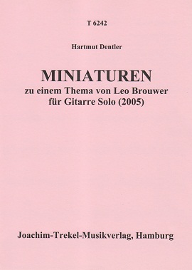 Miniaturen zu einem Thema von L. Brouwer
