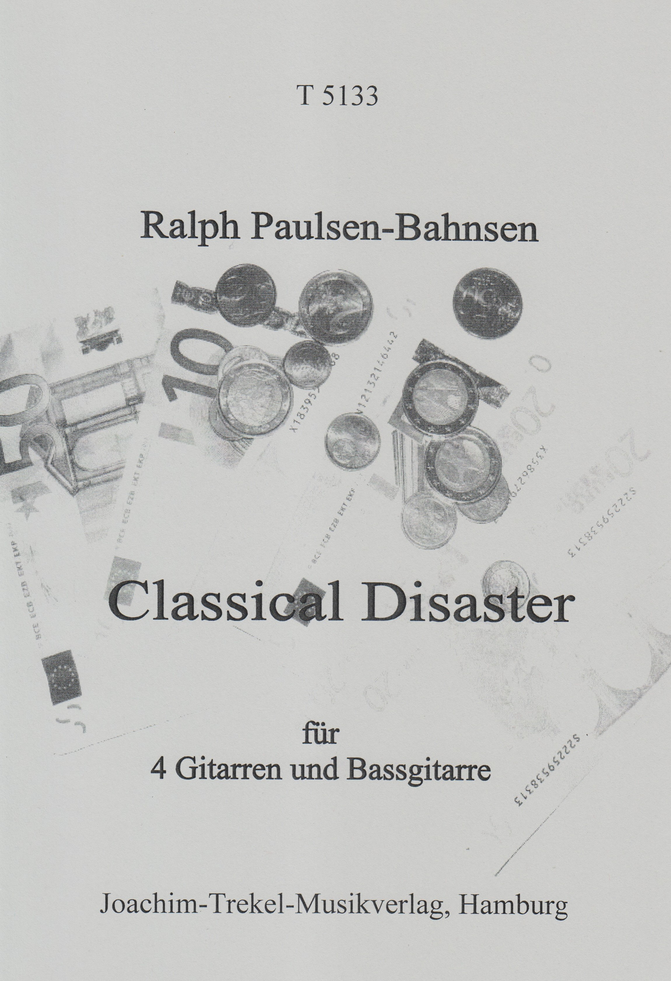 Classical Disaster