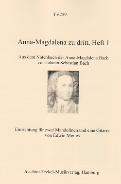 Anna-Magdalena zu dritt, Heft 1