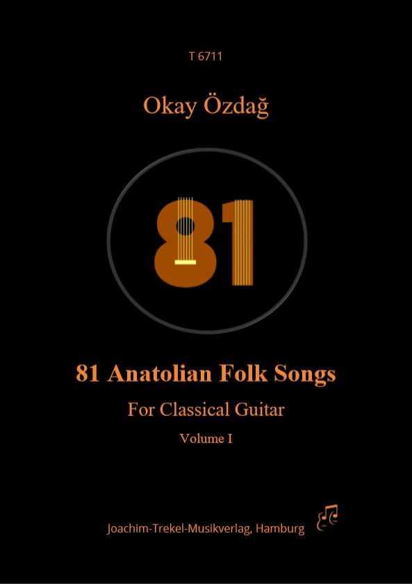 81 Anatolian Folk Songs, Vol. 1