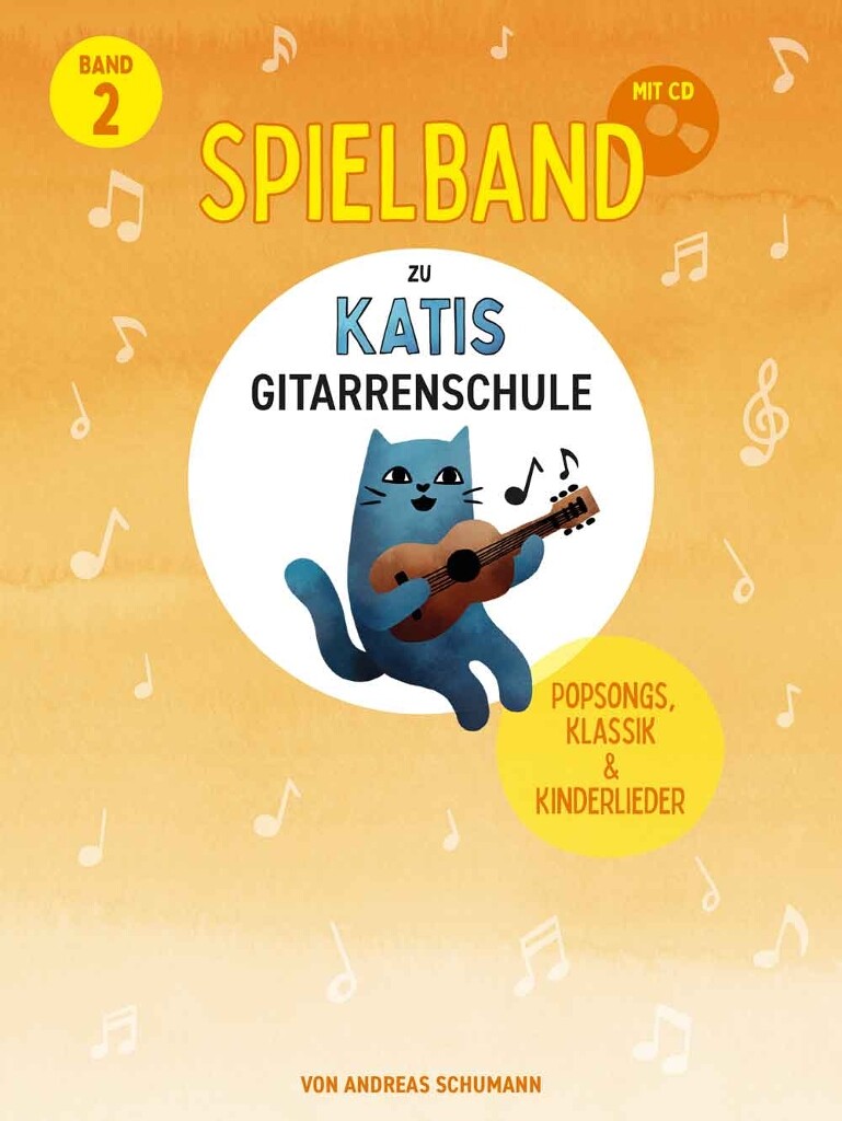 Katis Gitarrenschule - Spielbuch Popsongs Band 2 (inkl. CD)
