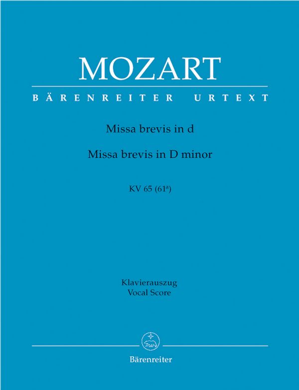 Missa Brevis D-Moll KV 65 (61)